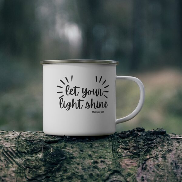 Let Your Light Shine" Enamel Mug - Inspirational Camping Cup for Indoor & Outdoor Enthusiasts